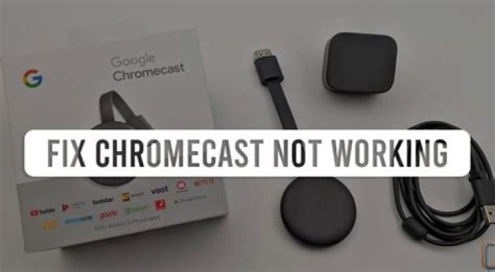 Chromecast Not Showing Up, Why Is Chromecast Not Working?