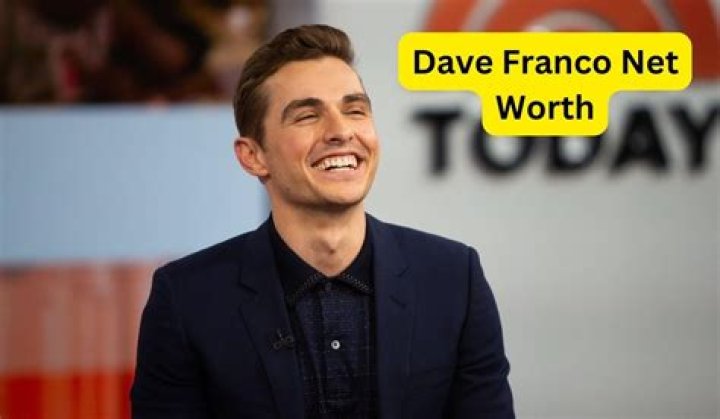Dave Franco Net Worth, Age, Height and More