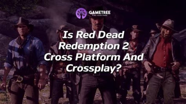 Exploring Red Dead Online Crossplay and Cross Platform Compatibility