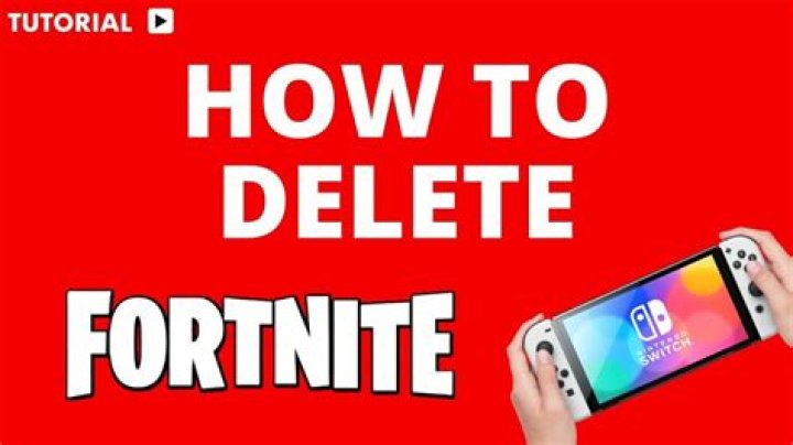 How do I delete fortnite from Nintendo switch?