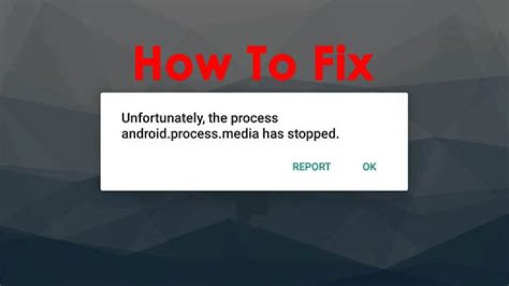 How Do I Fix Android Process Media Errors?