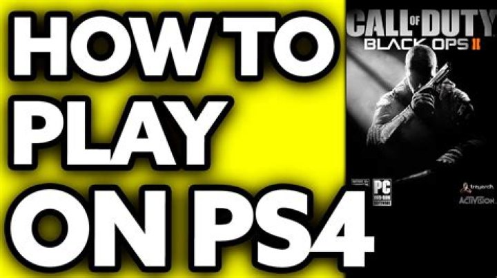 how to play black ops 2 on ps4?
