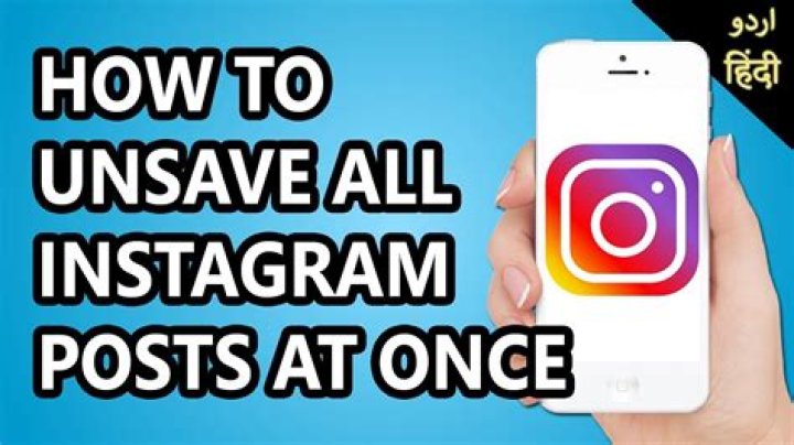 how to unsave all instagram posts