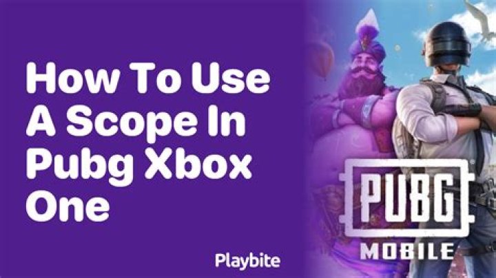 how to use scope on pubg xbox?