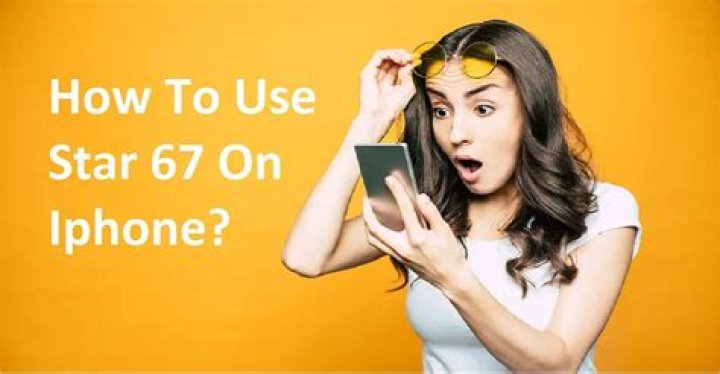 how to use star 67 on iphone?