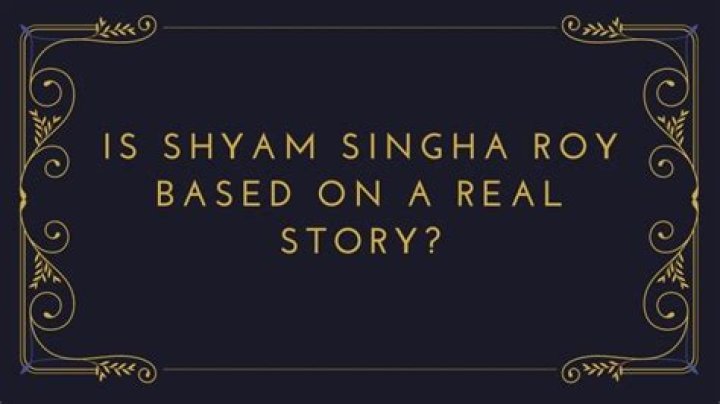 Is Shyam Singha Roy Based on a Real Story? Ending Explained