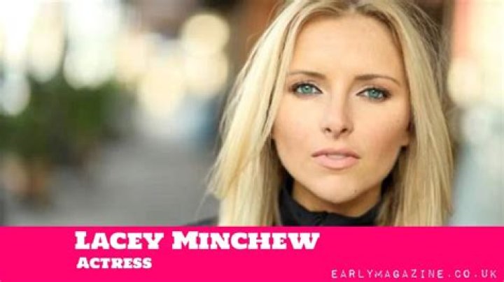 Lacey Minchew’s Estimated Net Worth
