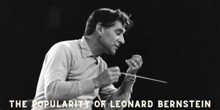 Leonard Bernstein Net Worth in 2023 How Rich is Leonard Bernstein?