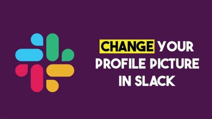 Slack: How To Change Your Profile Picture?