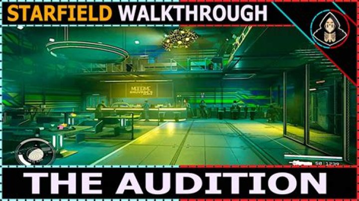 Starfield The Audition Walkthrough and Guide