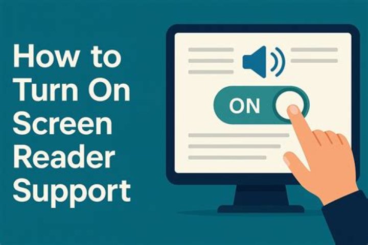 Turn on screen reader support?