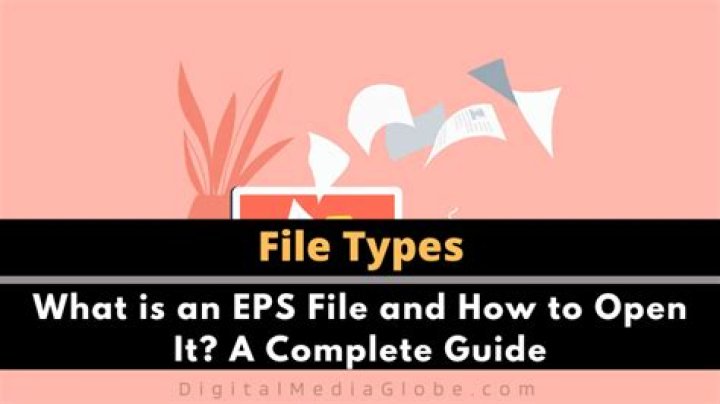 What is an EPS File and How to Open It?